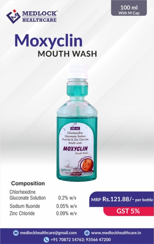 MOXYCLIN | Chlorhexidine Gluconate Solution Sodium Fluoride and Zinc Chloride Mouth Wash
