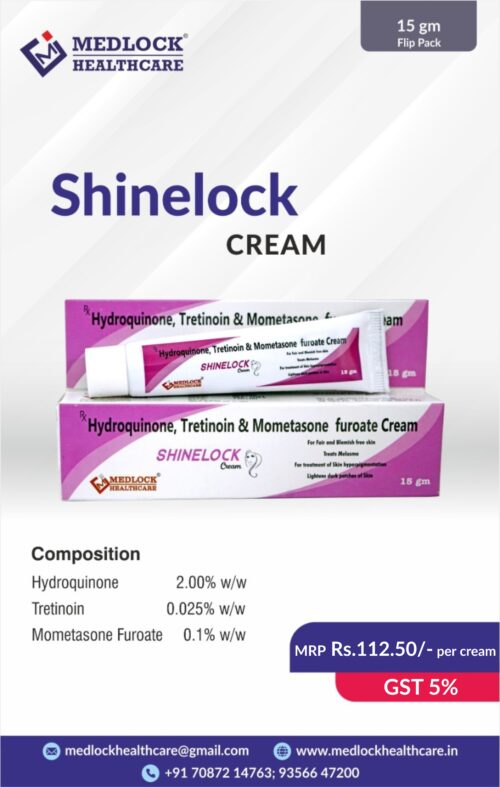 SHINELOCK | Hydroquinone 2.00%w/w,Tretinoin 0.025%w/w ,Mometasone Furoate 0.1%w/w Cream
